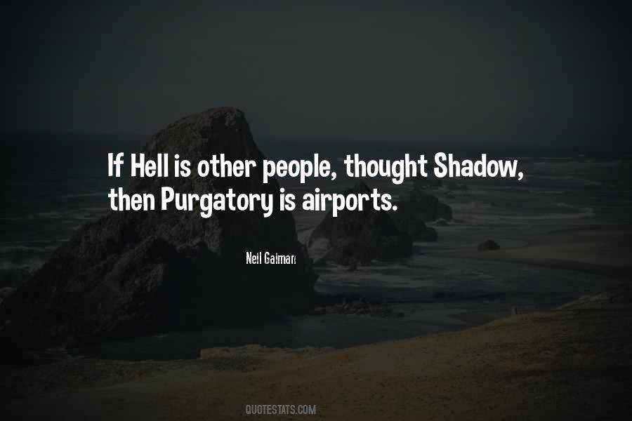 Quotes About Purgatory #1516173