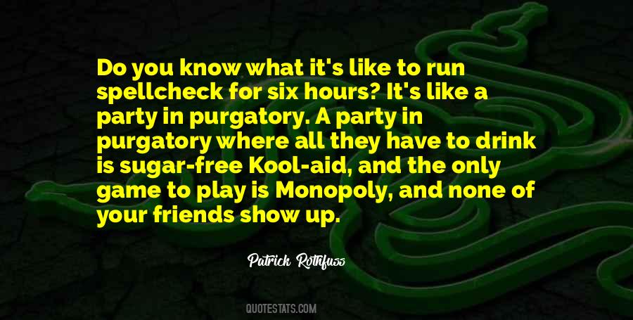 Quotes About Purgatory #1579794