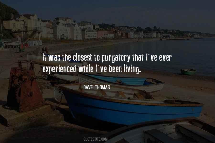 Quotes About Purgatory #377667