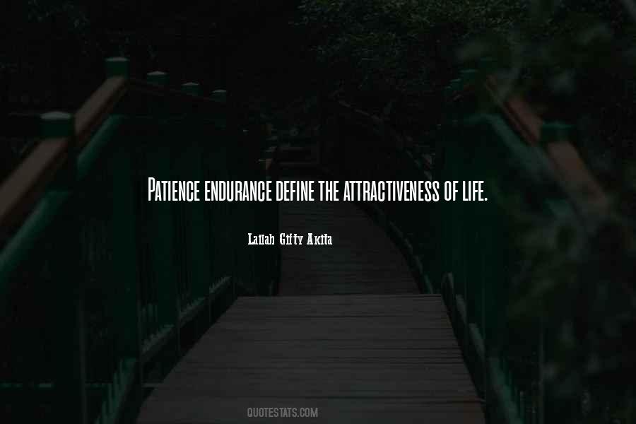 Patient Endurance Quotes #1027192