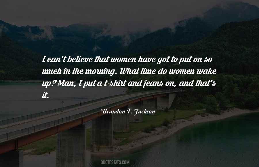 Believe Women Quotes #141946