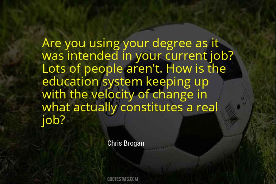 Quotes About Job Change #1069941