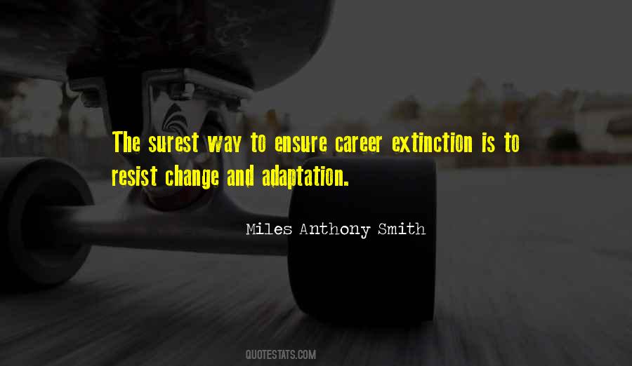 Quotes About Job Change #654867
