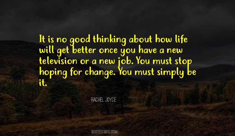 Quotes About Job Change #941085