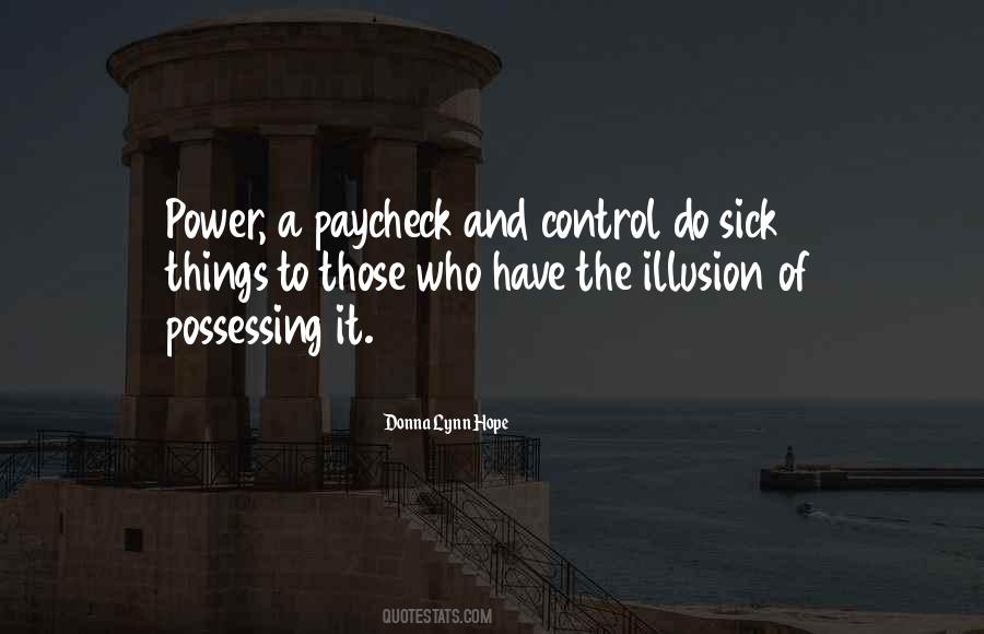 Quotes About Illusion Of Control #918160