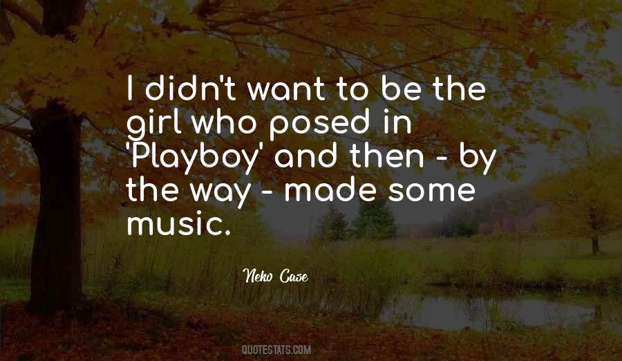 Be The Girl Who Quotes #1439557