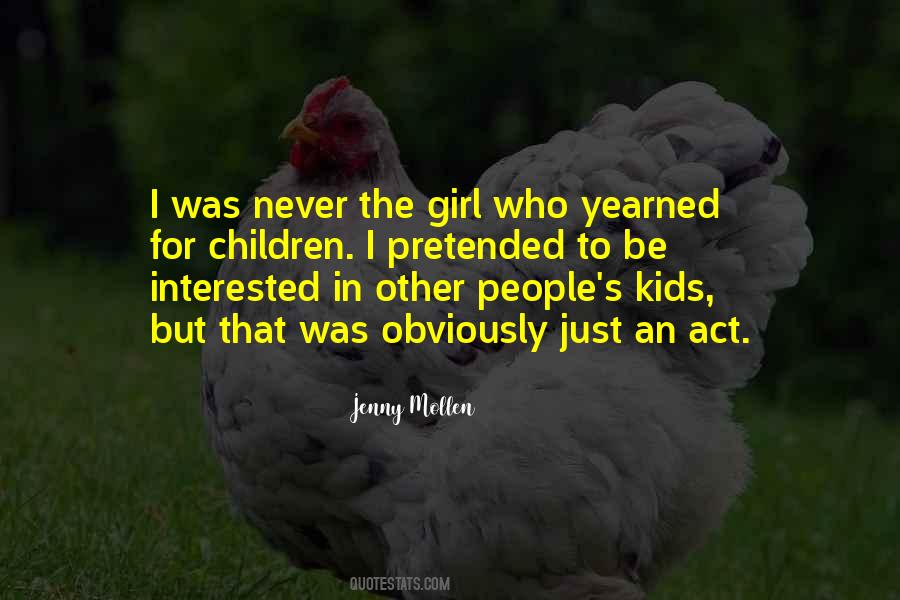 Be The Girl Who Quotes #216832
