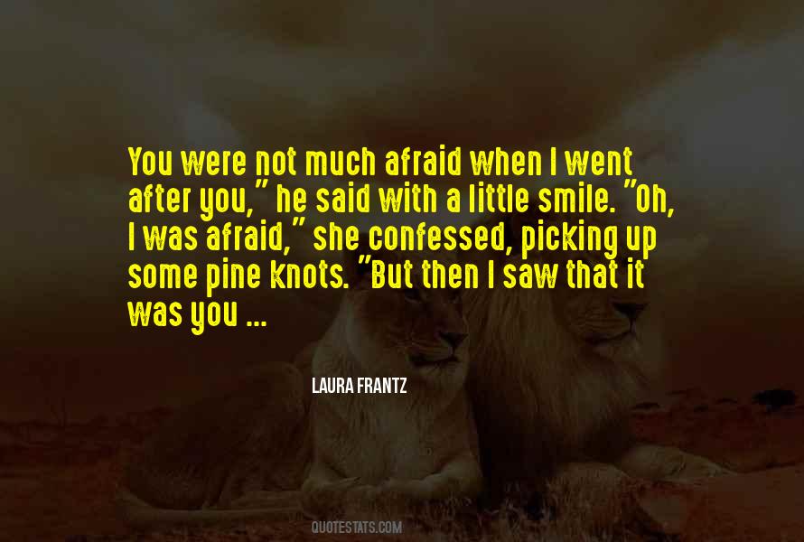 Quotes About A Little Smile #1414799
