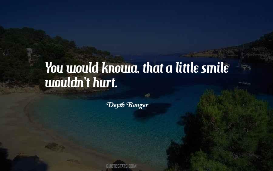 Quotes About A Little Smile #949130