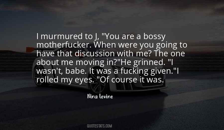 You Are My Eyes Quotes #377938