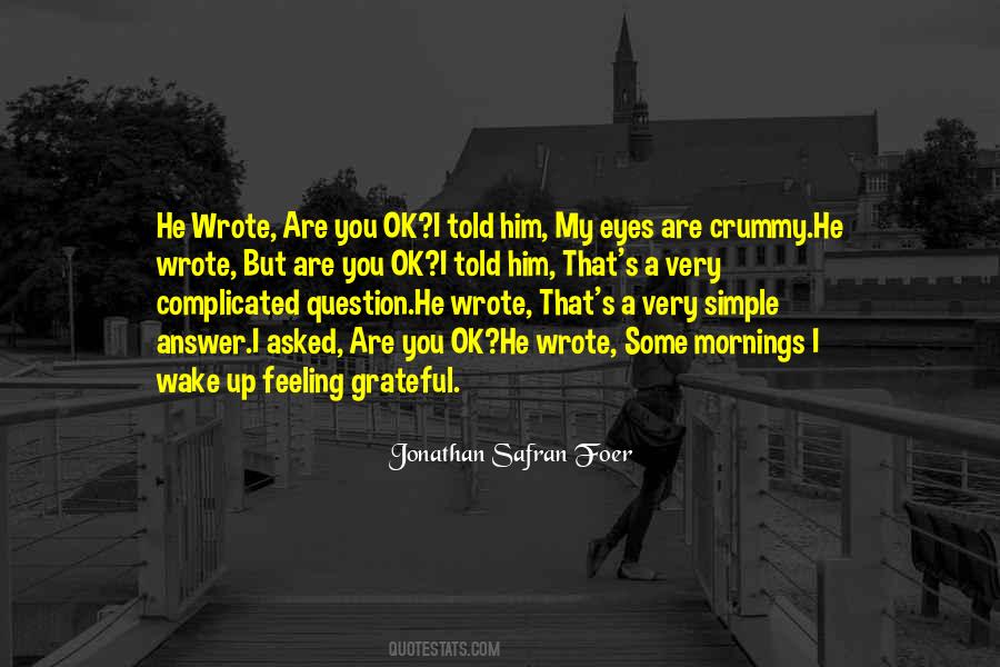 You Are My Eyes Quotes #423489