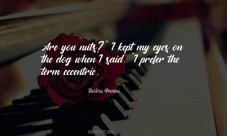 You Are My Eyes Quotes #536232