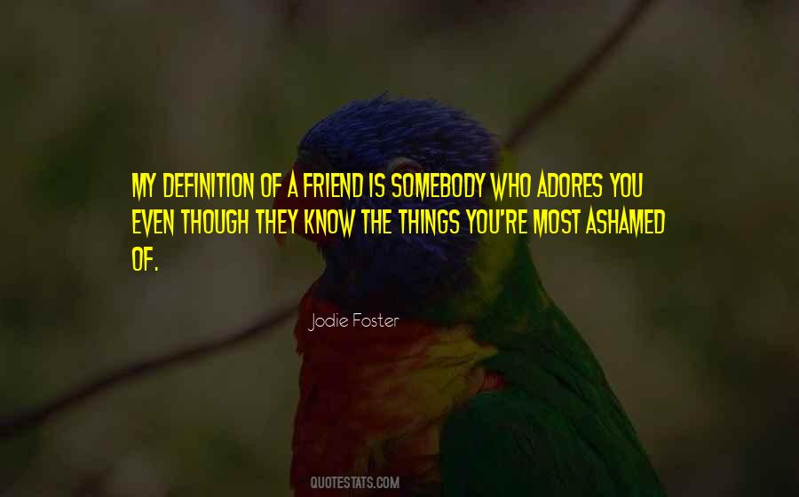 Quotes About Definition Of Friendship #1854945