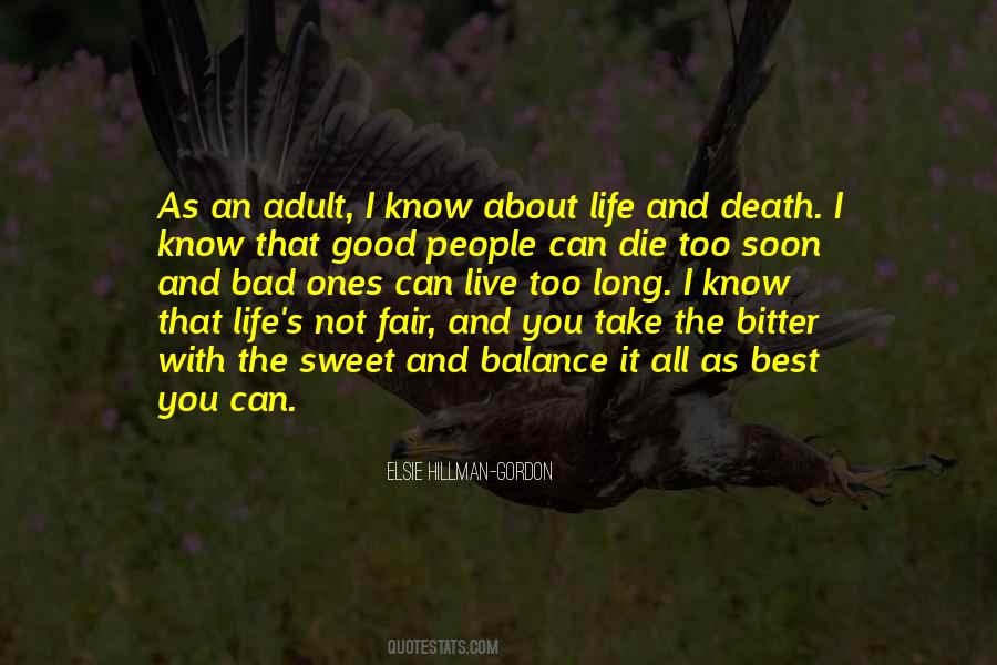 Quotes About About Life And Death #1009997