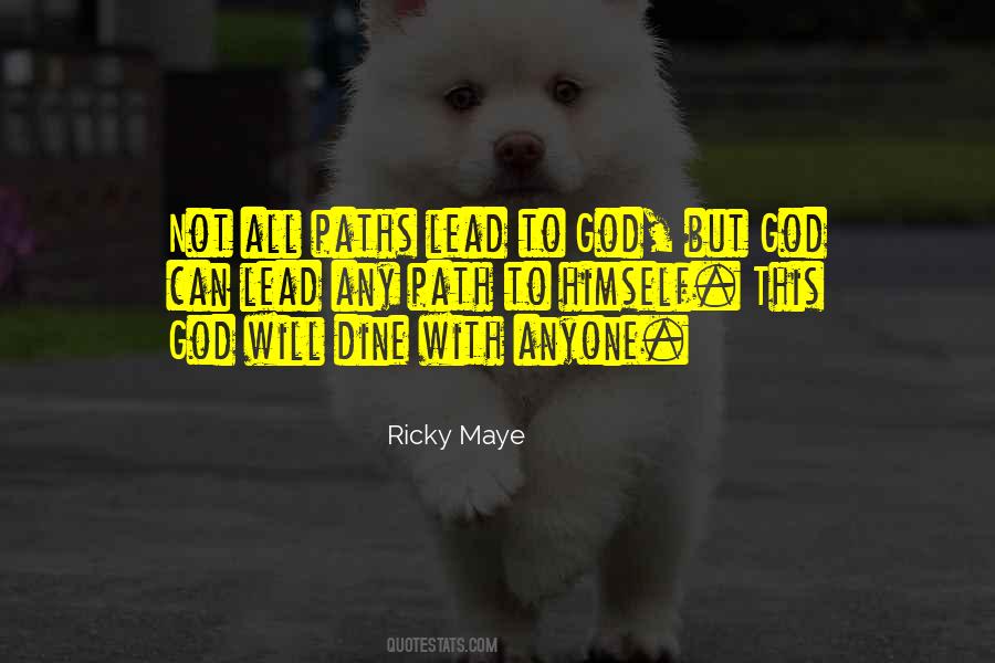 Lead To God Quotes #152396