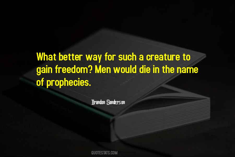 Prophecies The Quotes #1580790