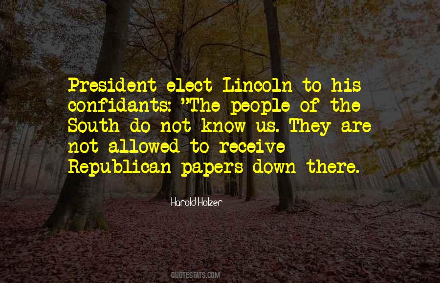 Quotes About President Lincoln #1582324