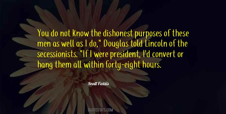 Quotes About President Lincoln #1726998