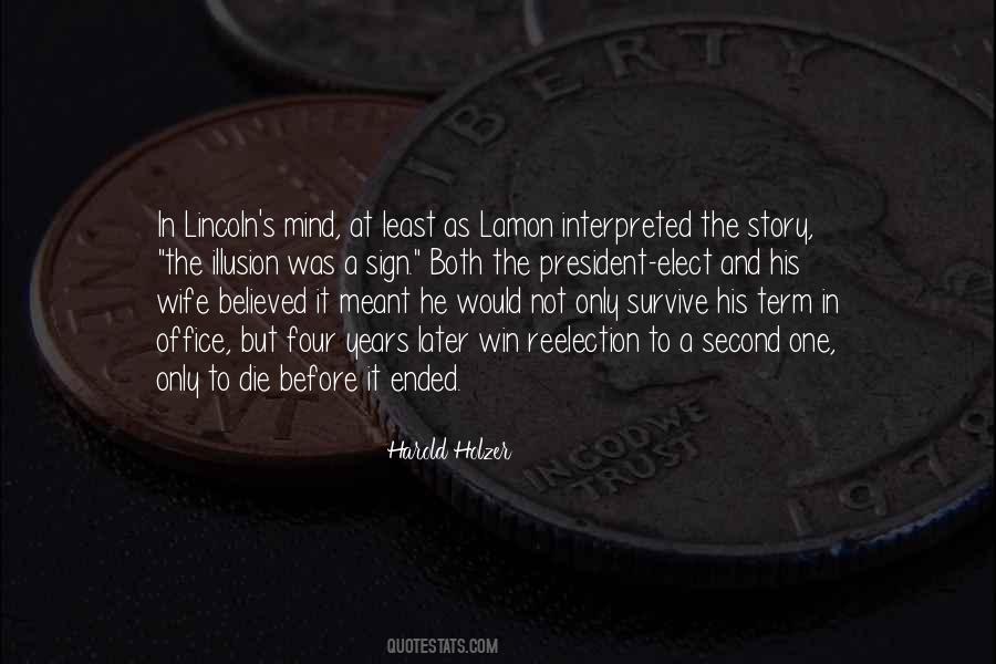 Quotes About President Lincoln #1749749