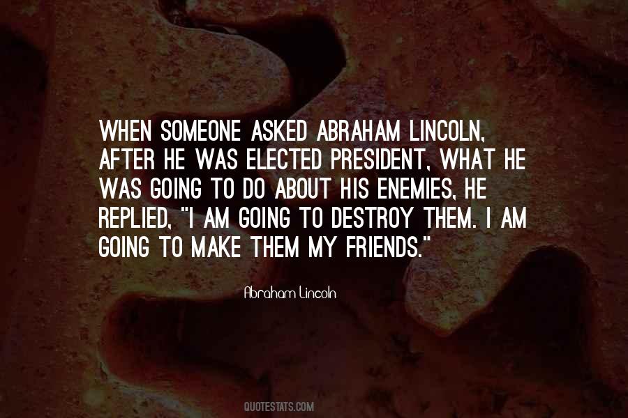 Quotes About President Lincoln #277151