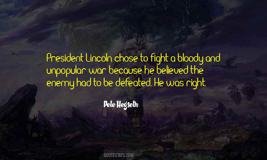 Quotes About President Lincoln #456852