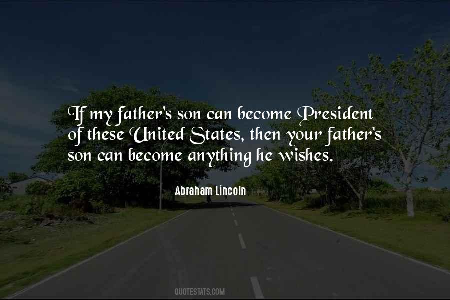 Quotes About President Lincoln #609045