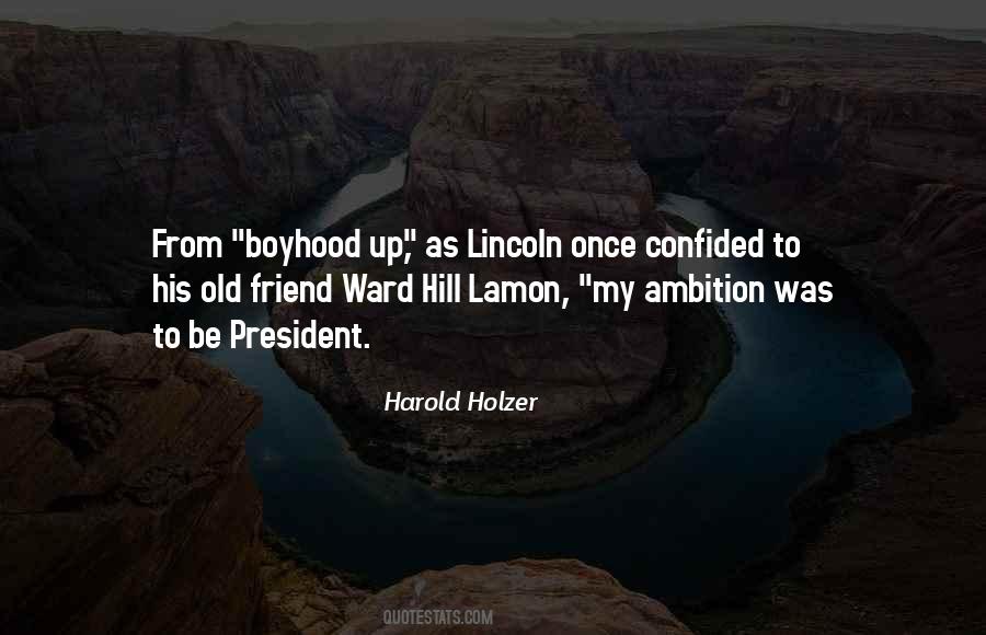 Quotes About President Lincoln #73881