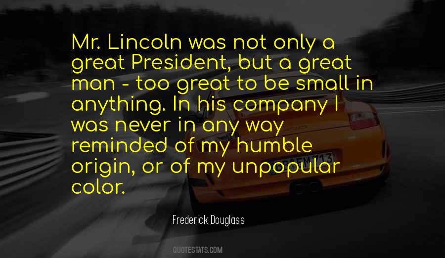 Quotes About President Lincoln #964448