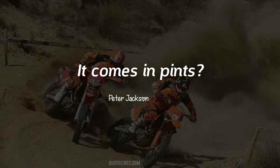 Quotes About Pints #979324