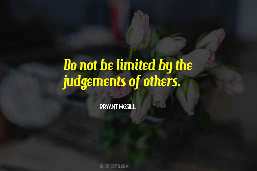 Quotes About Judgement Of Others #1283771