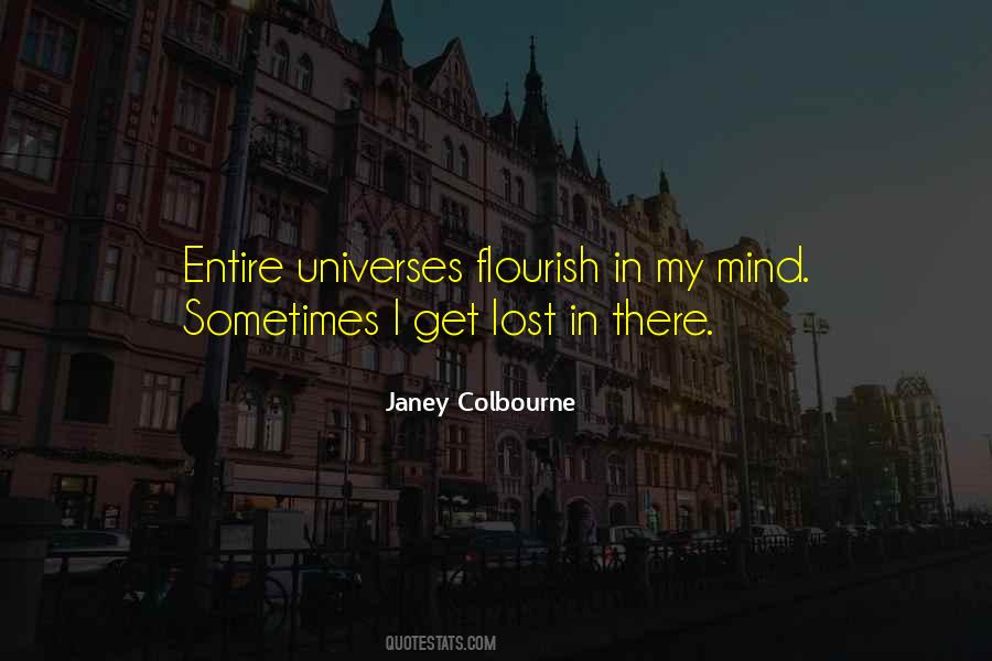 Quotes About Lost My Mind #214353