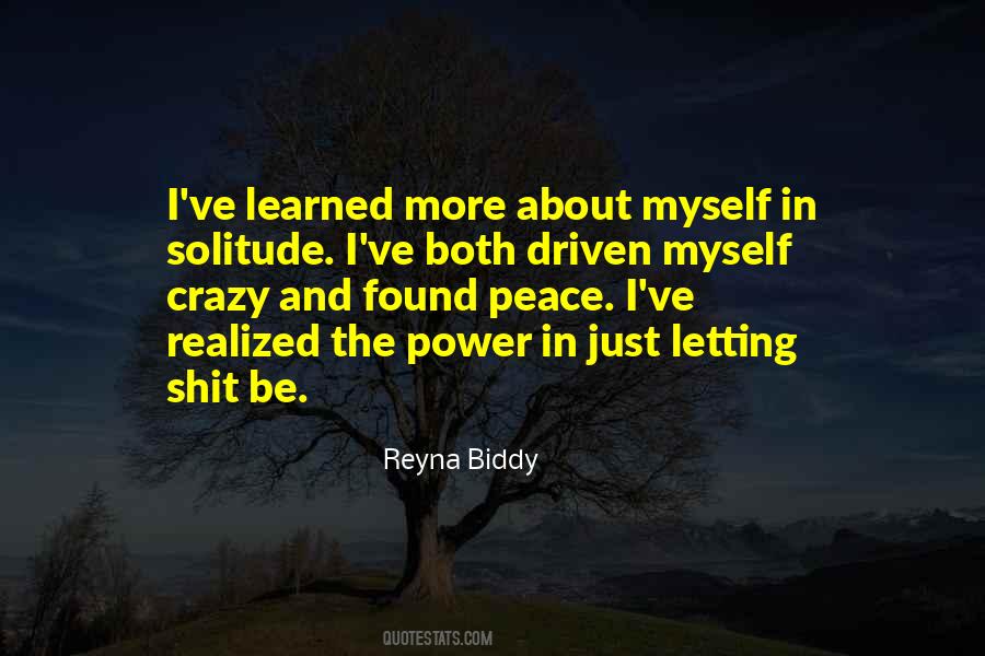 Peace And Solitude Quotes #1382271