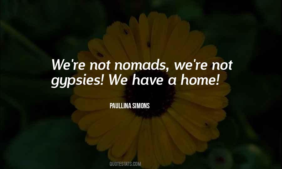 Quotes About Nomads #1009278
