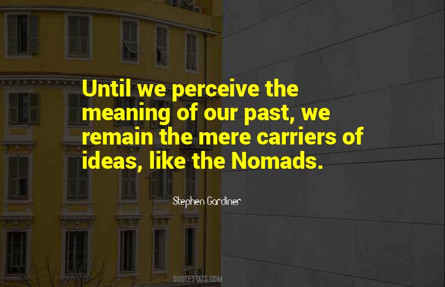 Quotes About Nomads #1053155