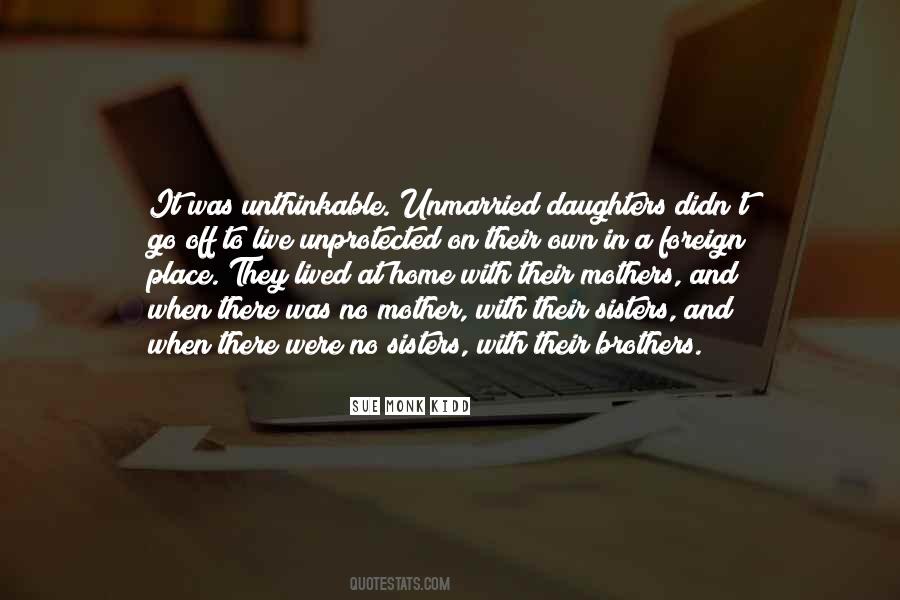Quotes About Mothers Daughters Sisters #1515015