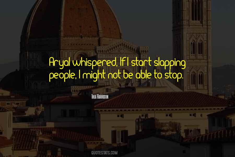 Quotes About Slapping #404762