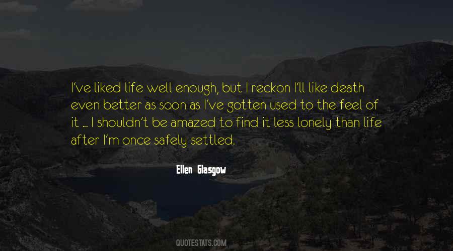 Feel Of Life Quotes #12618