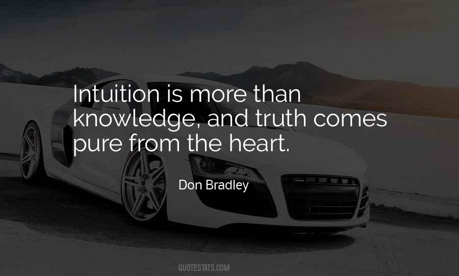 Knowledge And Truth Quotes #1599084