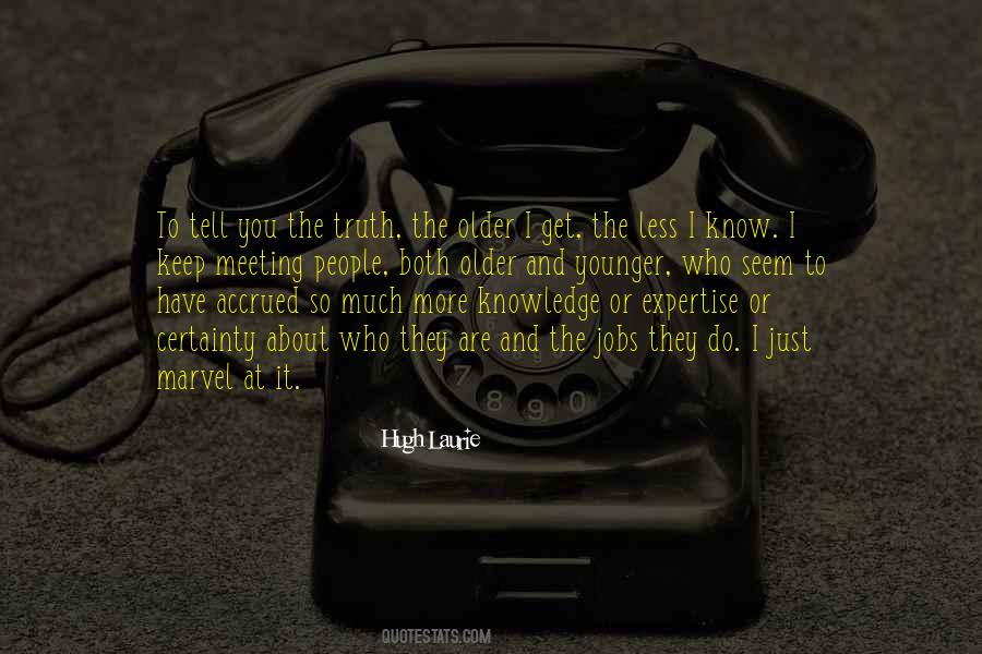 Knowledge And Truth Quotes #44775