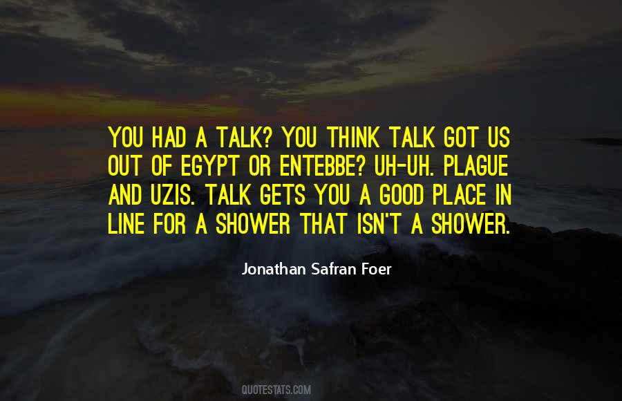 Talk You Quotes #186634