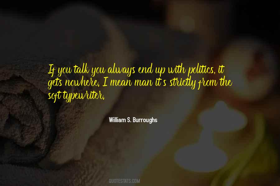 Talk You Quotes #243860