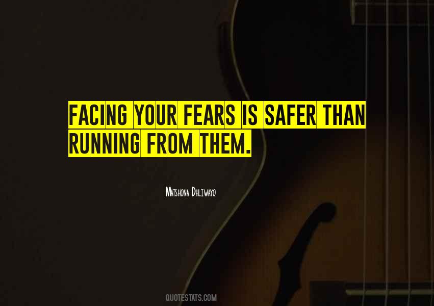 Quotes About Fears #43352