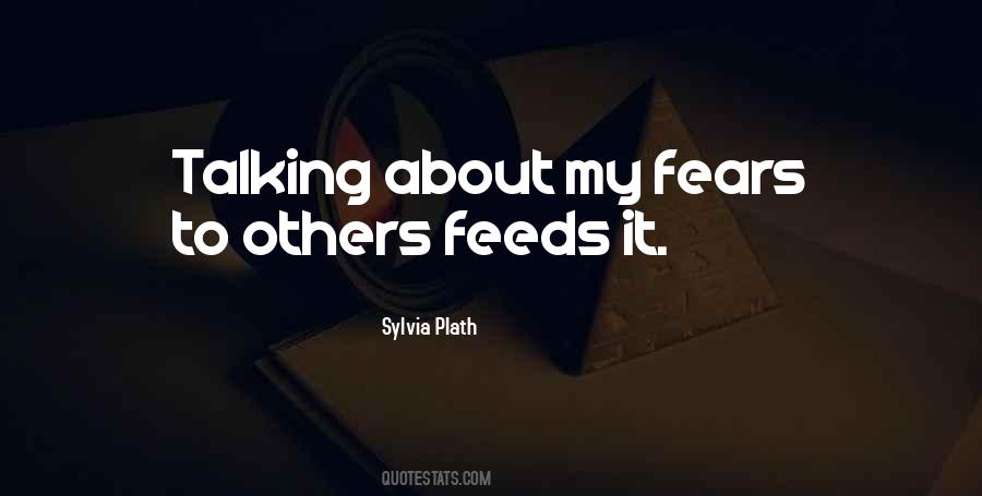 Quotes About Fears #48695