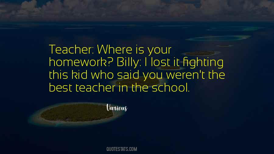 Quotes About Your Best Teacher #1662223