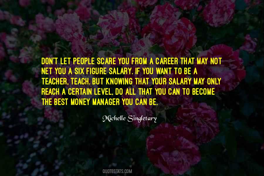 Quotes About Your Best Teacher #453927