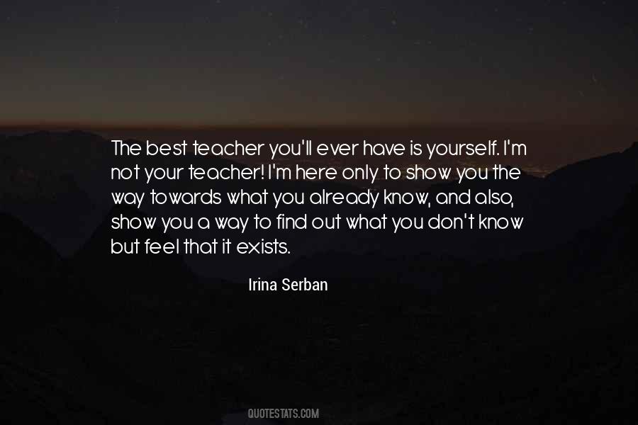 Quotes About Your Best Teacher #707090