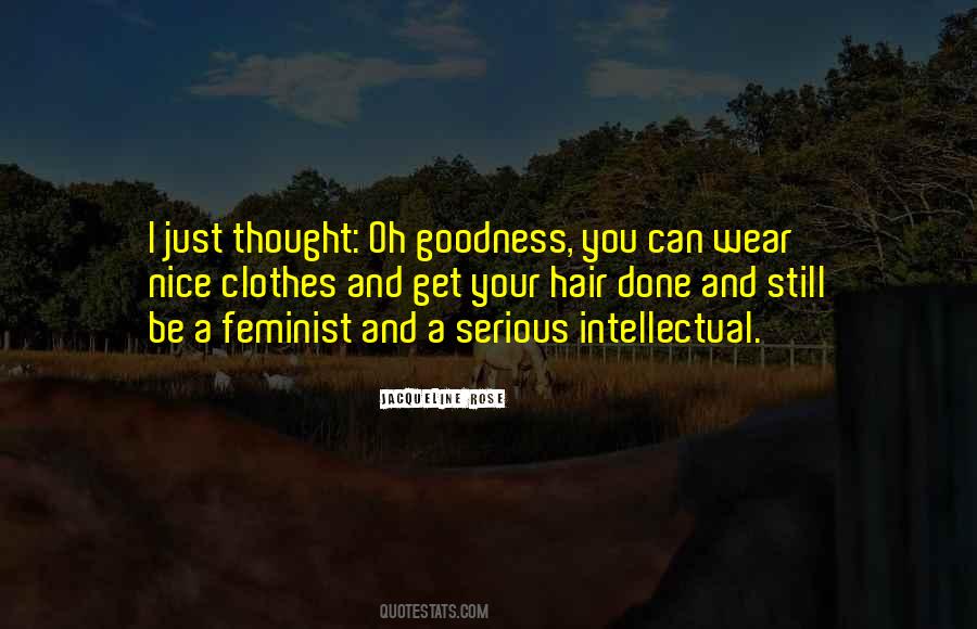 Intellectual Thought Quotes #636809