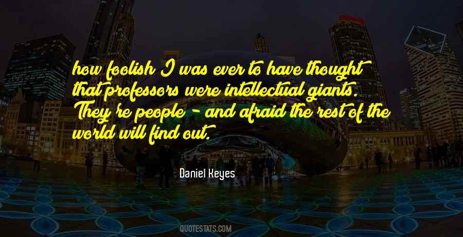 Intellectual Thought Quotes #852035