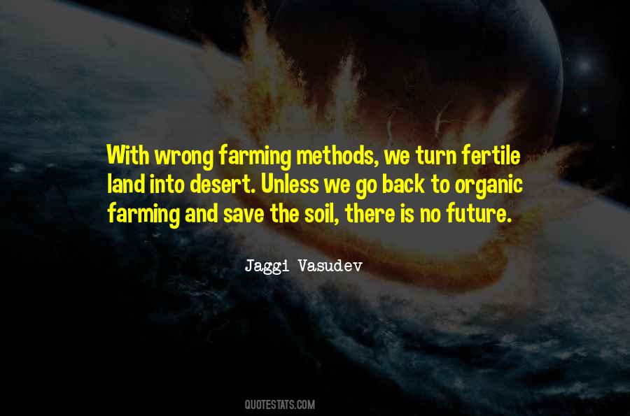 Quotes About Organic Farming #1509870