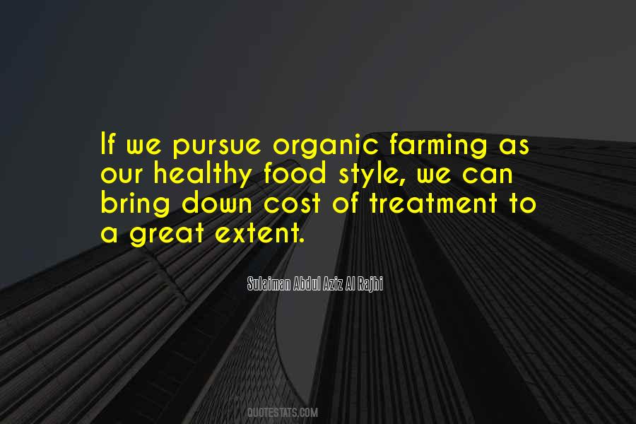 Quotes About Organic Farming #1666006